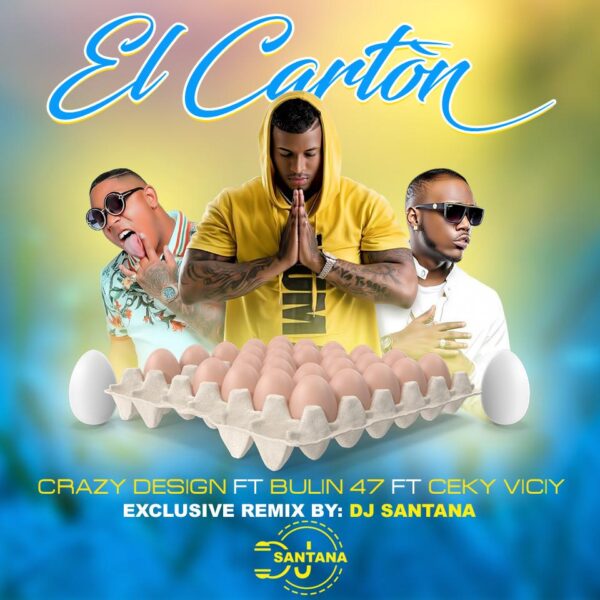 CRAZY DESIGN FT BULIN 47 FT CEKY VICINY - EL CARTON  ( LA GALLINA ) DEMBOW INTRO BPM 124 )DJSANTANA ITALY
