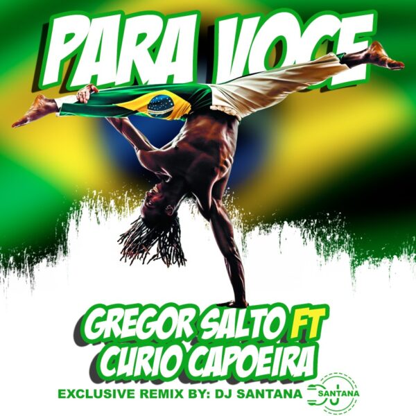 GREGOR SALTO FT CURIO CAPOEIRA - PARA VOCE )HOUSE  INTRO BPM 127 )DJSANTANA ITALY